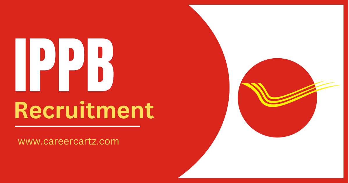 IPPB Recruitment 2023 Notification for 41 Vacancies, Application Form