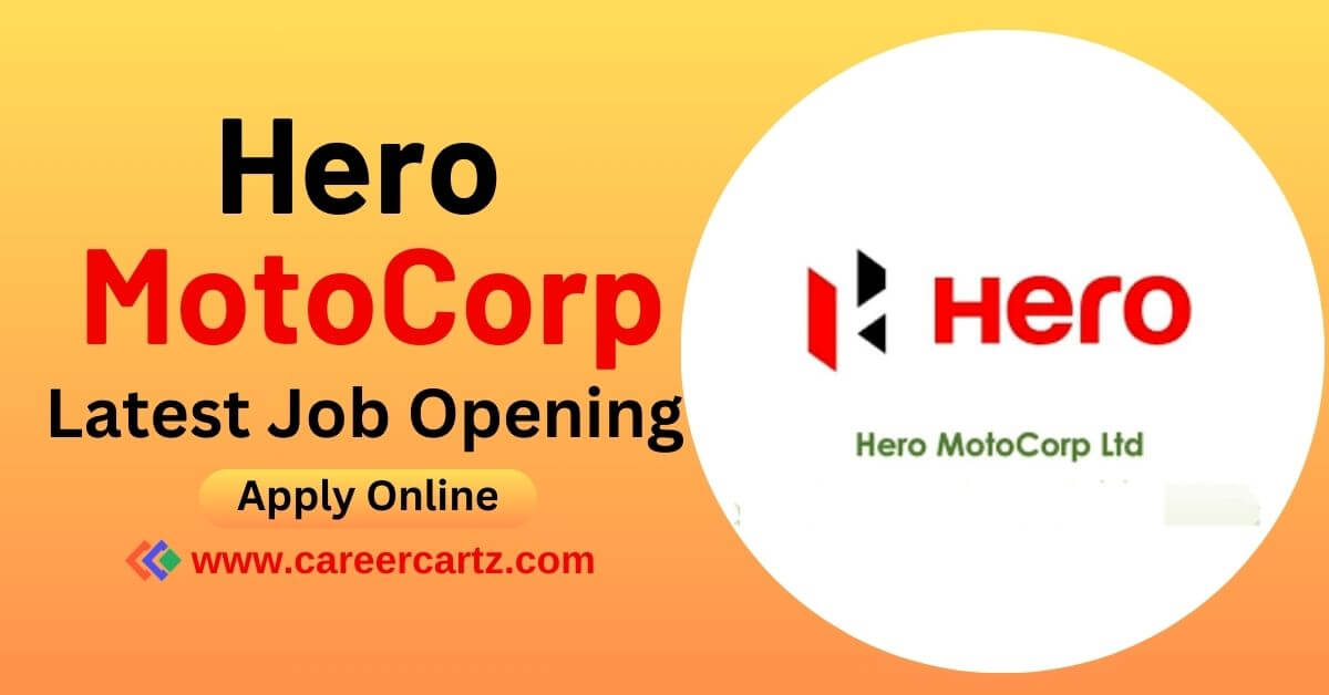 Hero MotoCorp Latest Jobs 2023