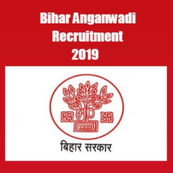 Bihar Anganwadi Recruitment 2019