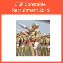 CISF Constable Recruitment 2019
