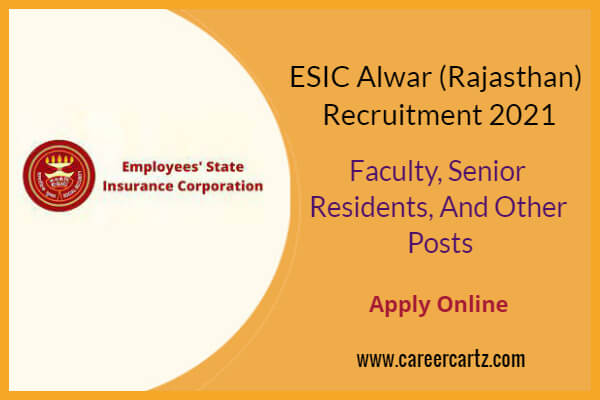 ESIC Latest Recruitment 2021