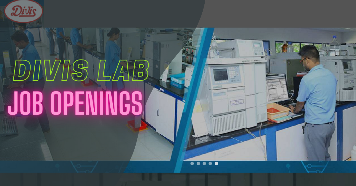 Divis Laboratories Latest Jobs