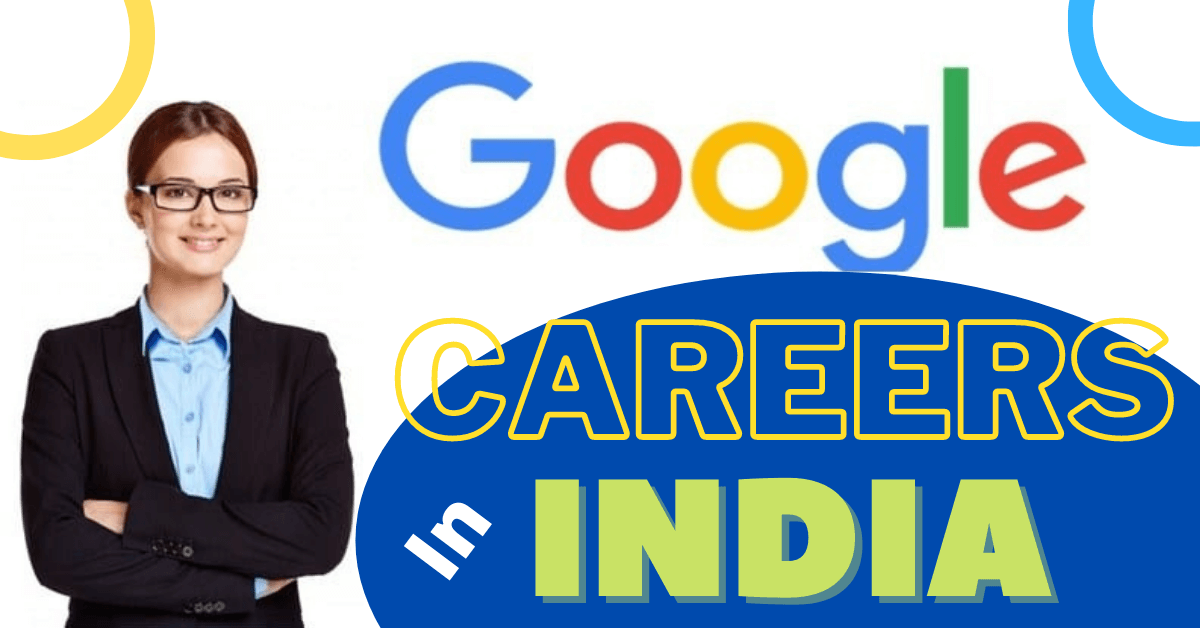 Google Careers in India