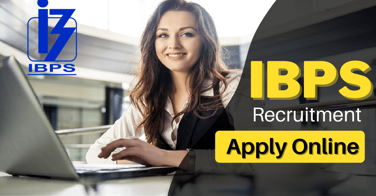 IBPS Recruitment 2024 Notification Released For 10000+ Post