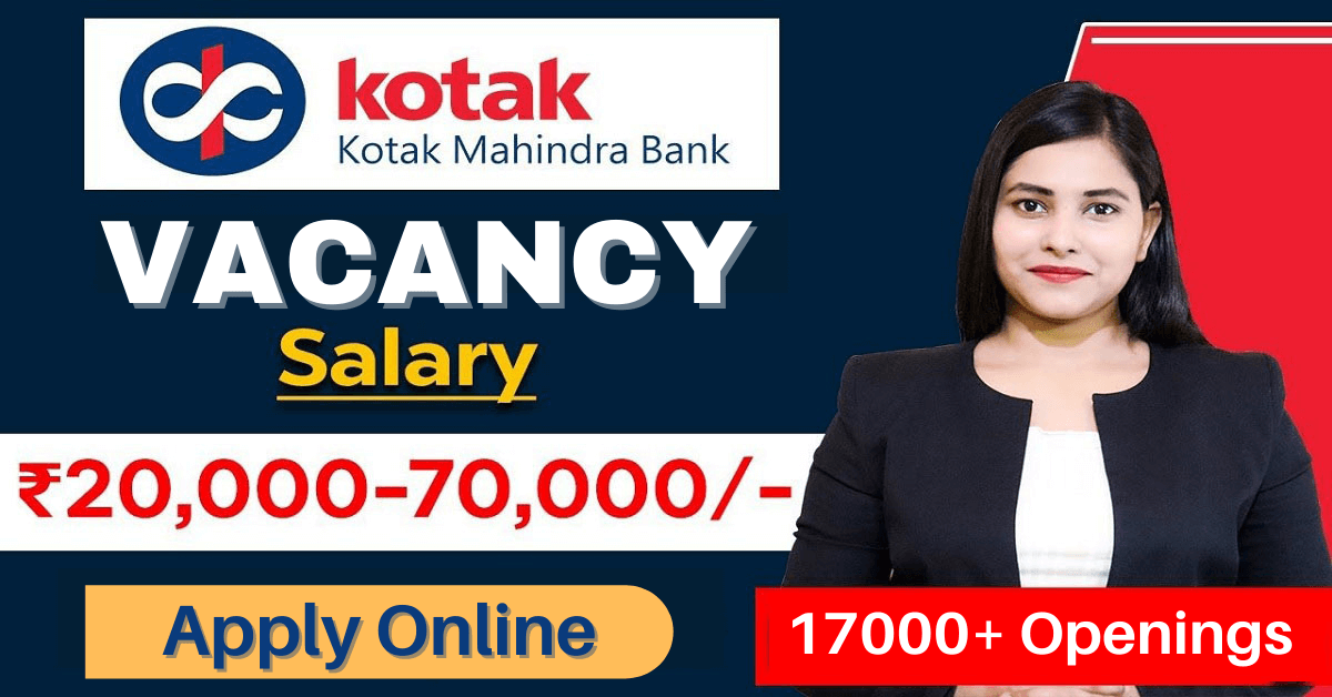 Kotak Mahindra Bank Vacancy 2024 Apply Online