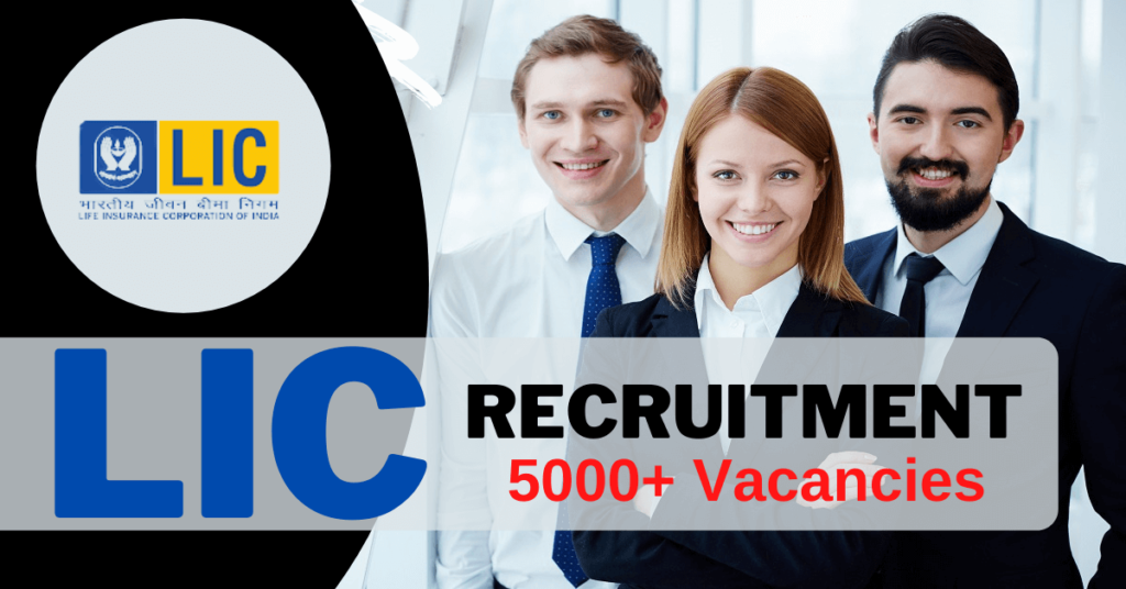 LIC Recruitment India 2024 5000+ Insurance Agents Jobs in LIC