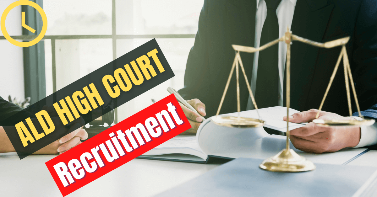 ALD High Court Recruitment