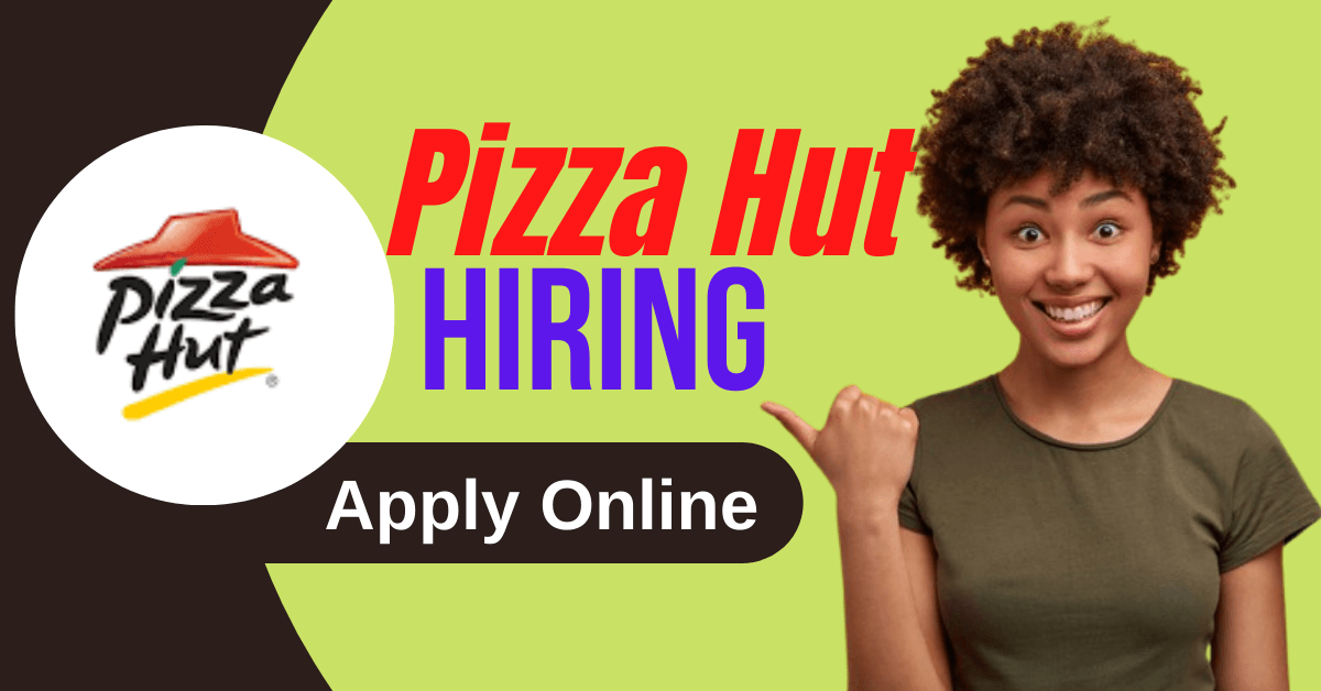 Careers at Pizza Hut