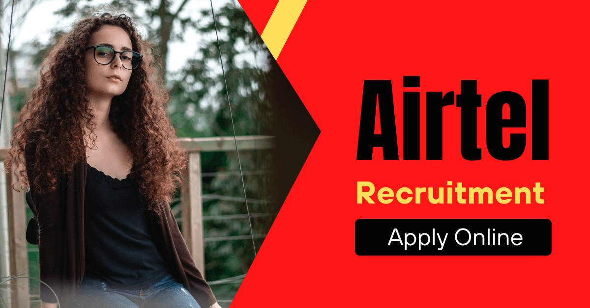 Airtel Recruitment 2022