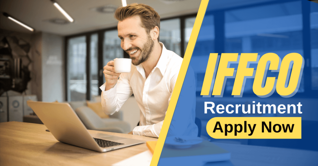 IFFCO Recruitment 2024, Apply Trainee Vacancies
