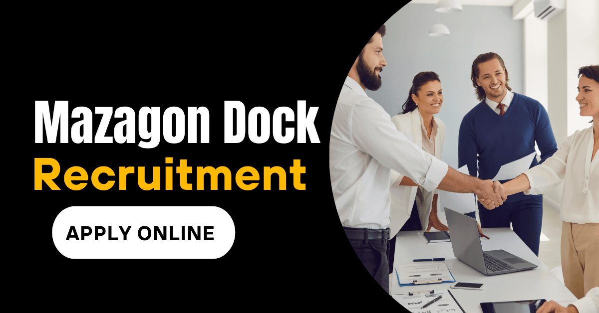 Mazagon Dock Recruitment 2022