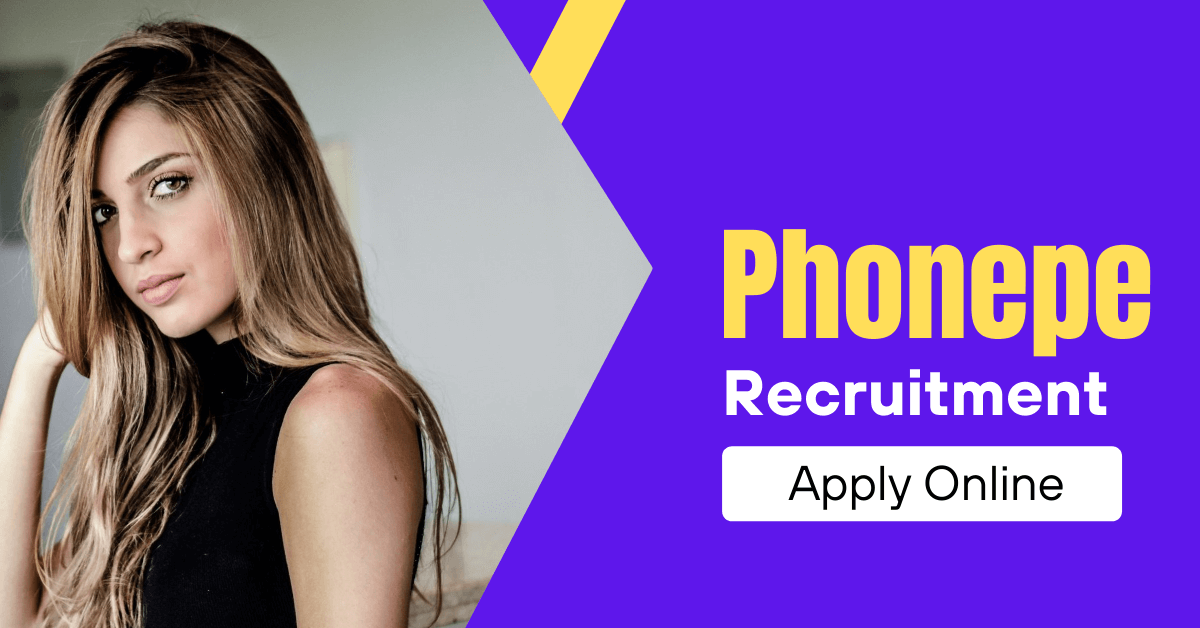 PhonePe Recruitment 2022