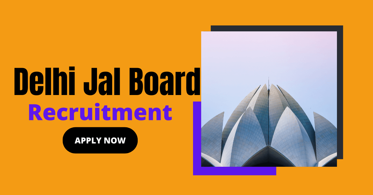 Delhi Jal Board Recruitment 2024, Apply 57 JAO Vacancies