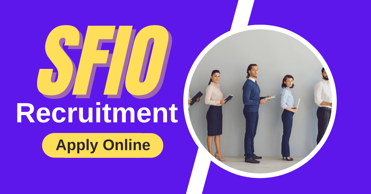 SFIO Recruitment 2022