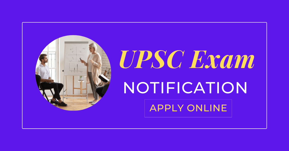 UPSC Exam Notification 2022