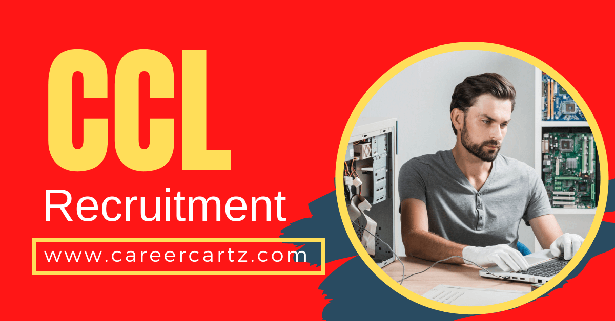 CCL Recruitment 2022