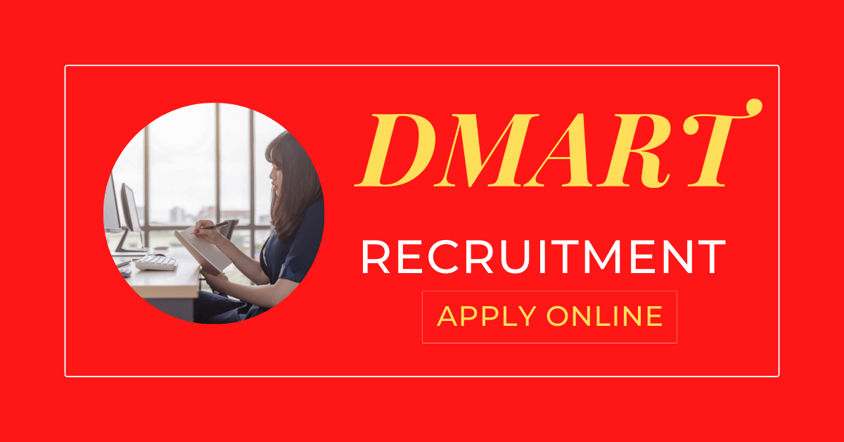 DMart Recruitment 2024 Apply Online DMart Jobs Careers