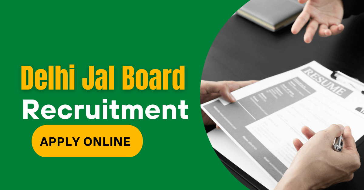 Delhi Jal Board Recruitment 2024, Apply 57 JAO Vacancies