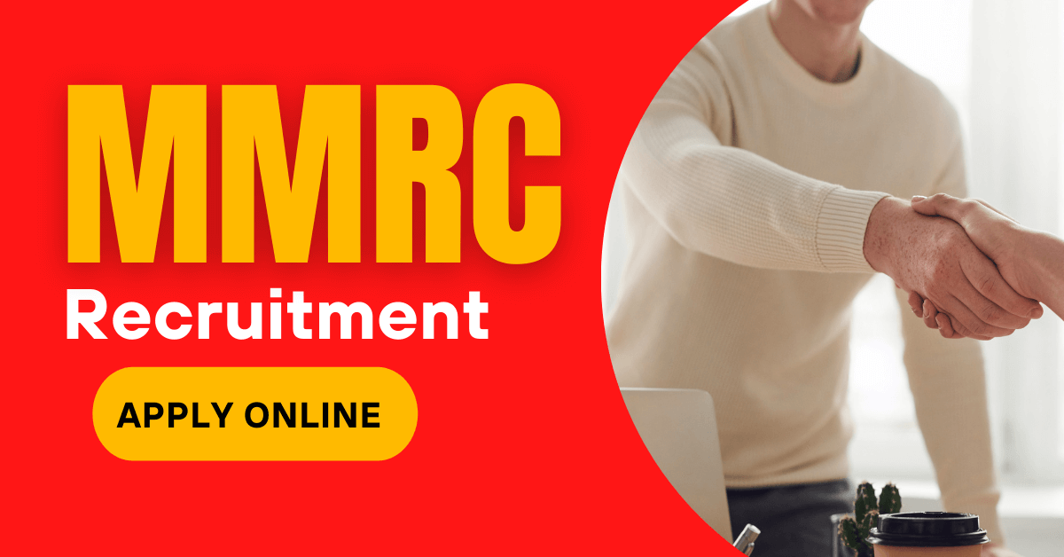 MMRC Recruitment 2022