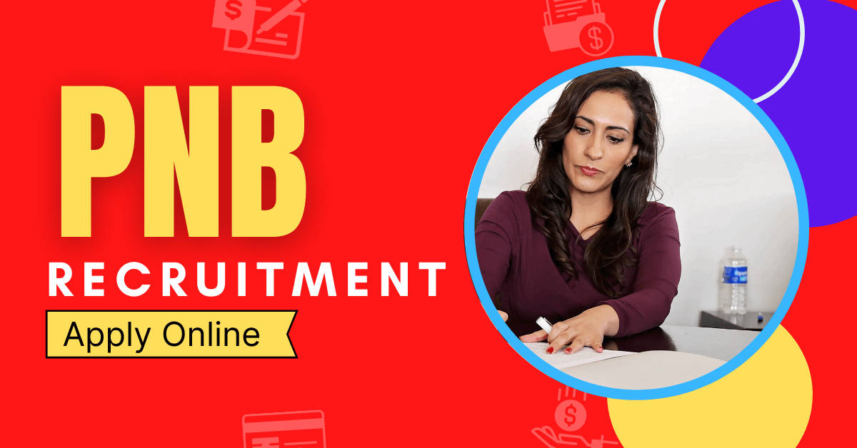 PNB Recruitment 2022