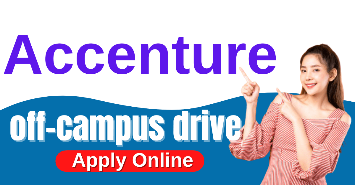 Accenture Off-Campus Drive 2023