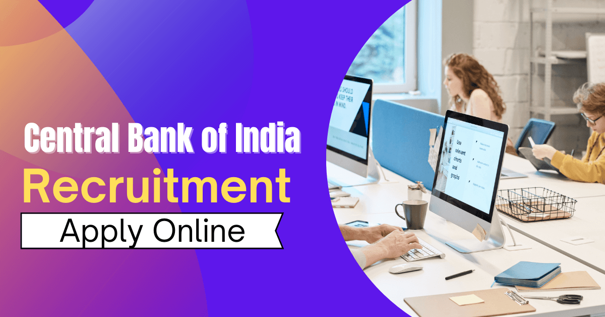 Central Bank of India Recruitment 2022 - Notification for Office Assistant Vacancies