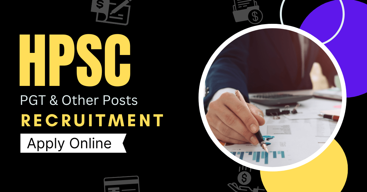 HPSC Recruitment 2022