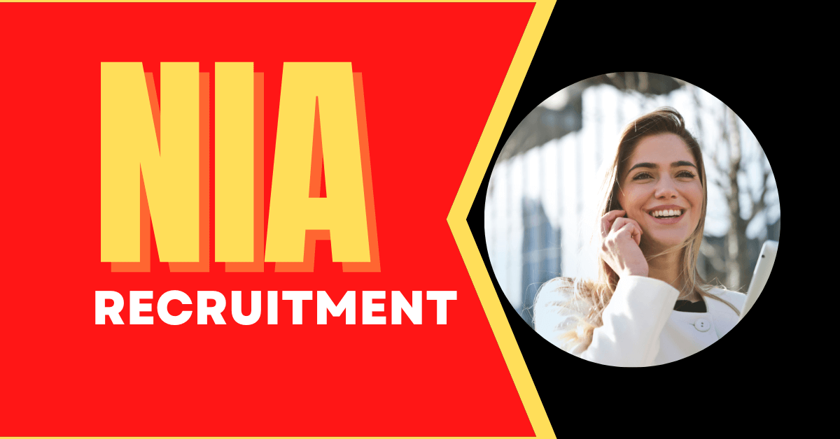 NIA Recruitment 2022