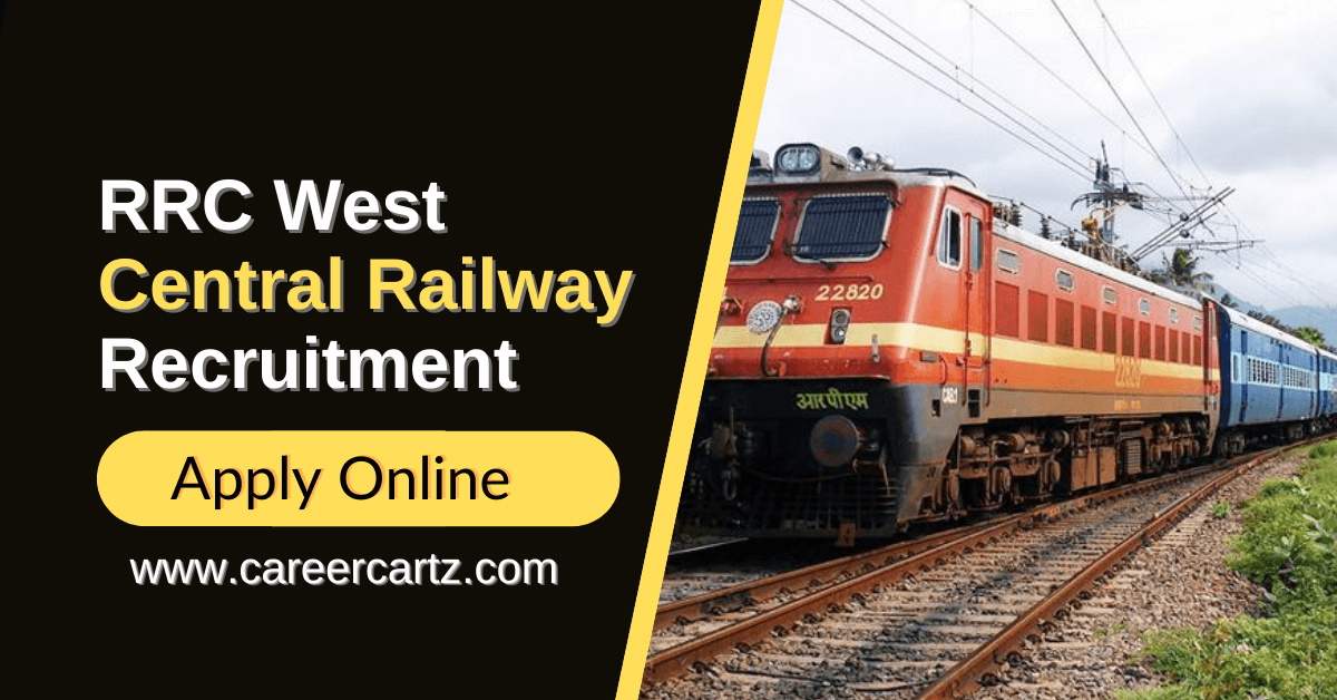 RRC West Central Railway Recruitment 2022