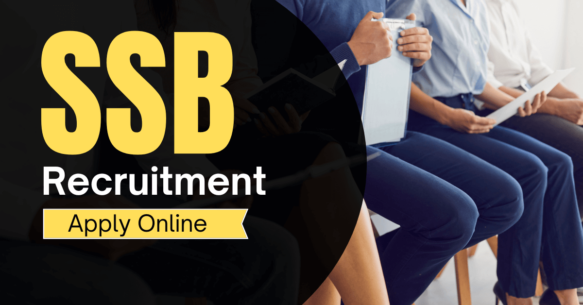 SSB Recruitment 2022