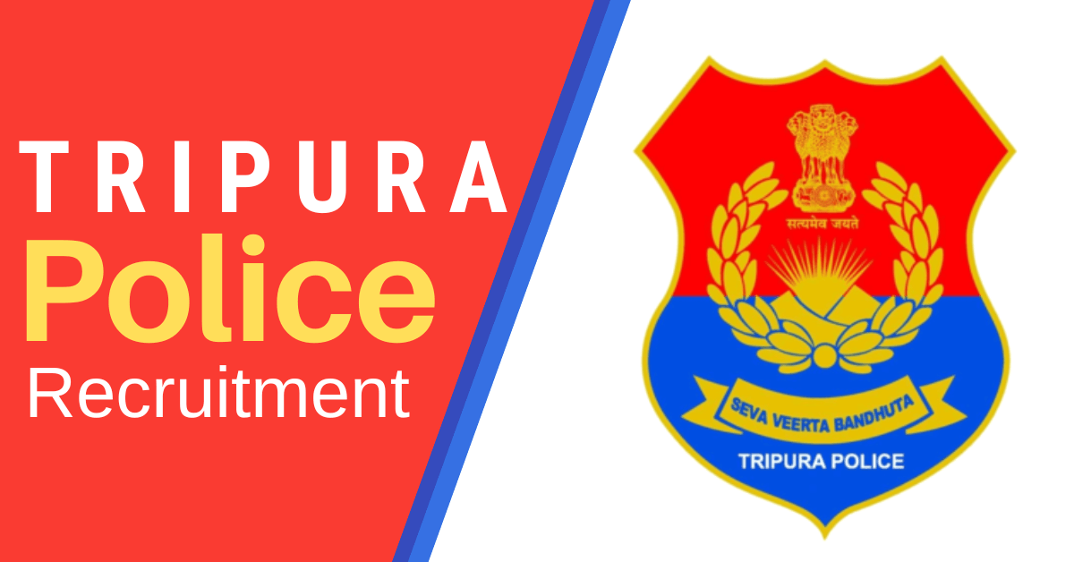 Tripura Police Recruitment 2022 - Application Started for 1000 Constable Posts