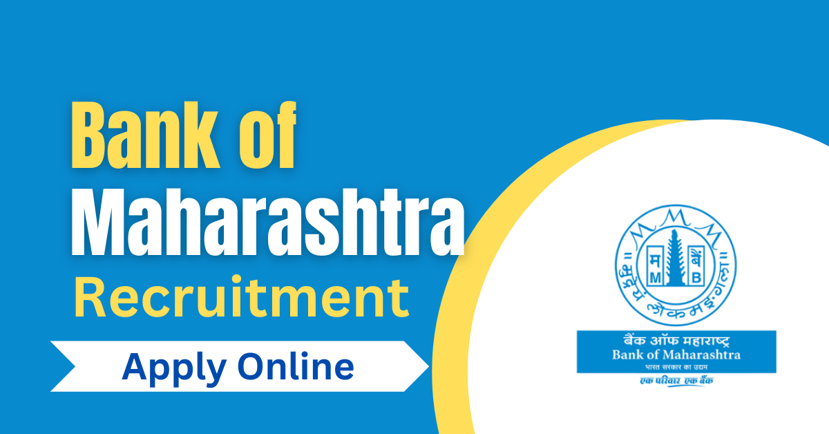 Bank of Maharashtra Recruitment