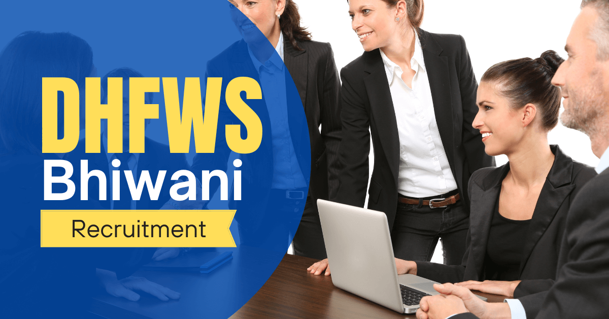 DHFWS Bhiwani Recruitment