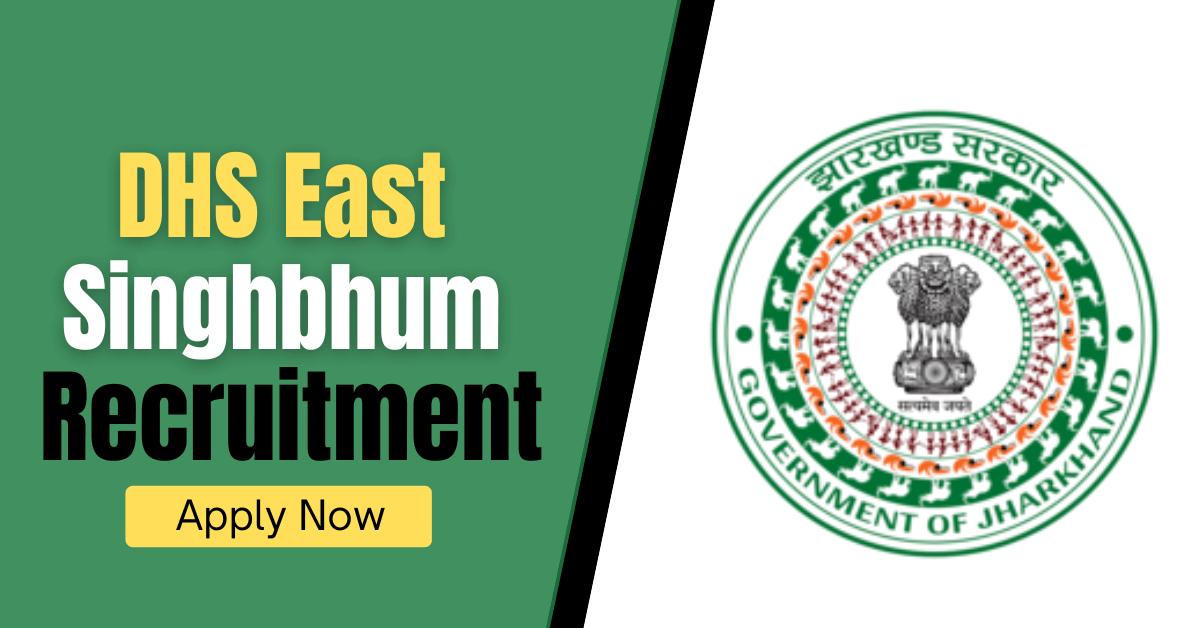 DHS East Singhbhum Recruitment