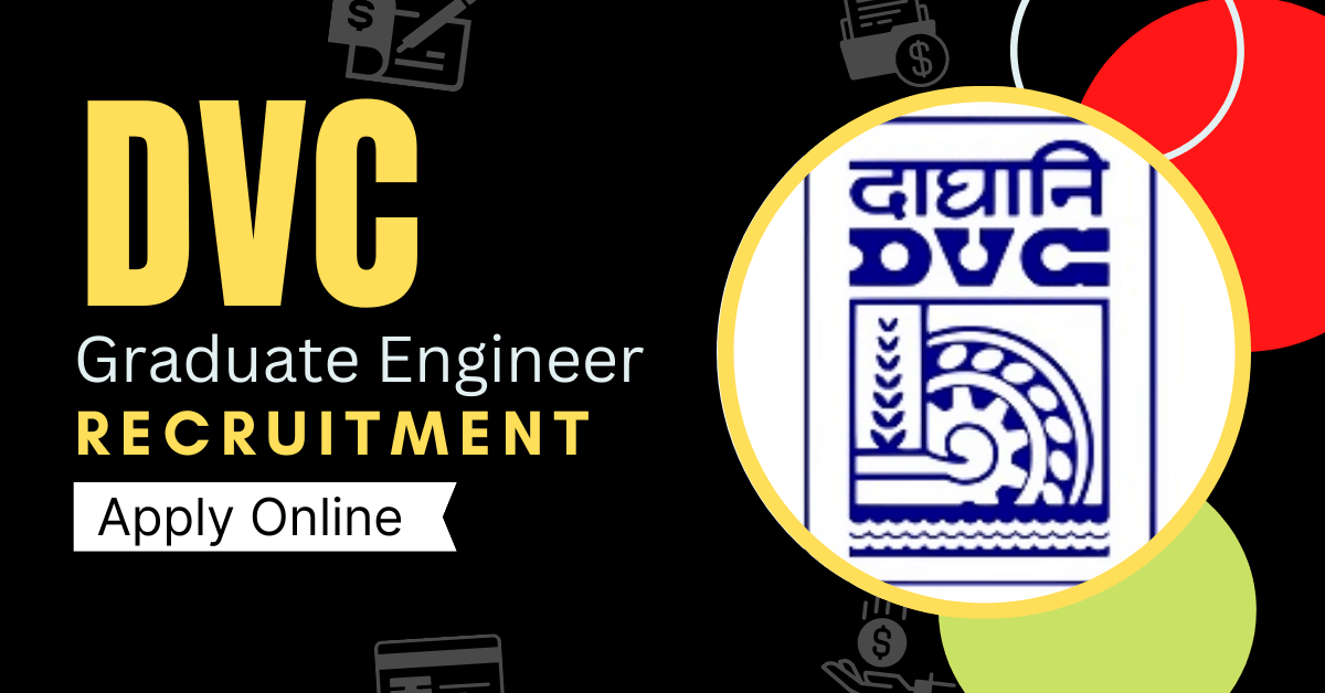 DVC Graduate Engineer Trainee Jobs 2022 Notification for 100 Vacancies