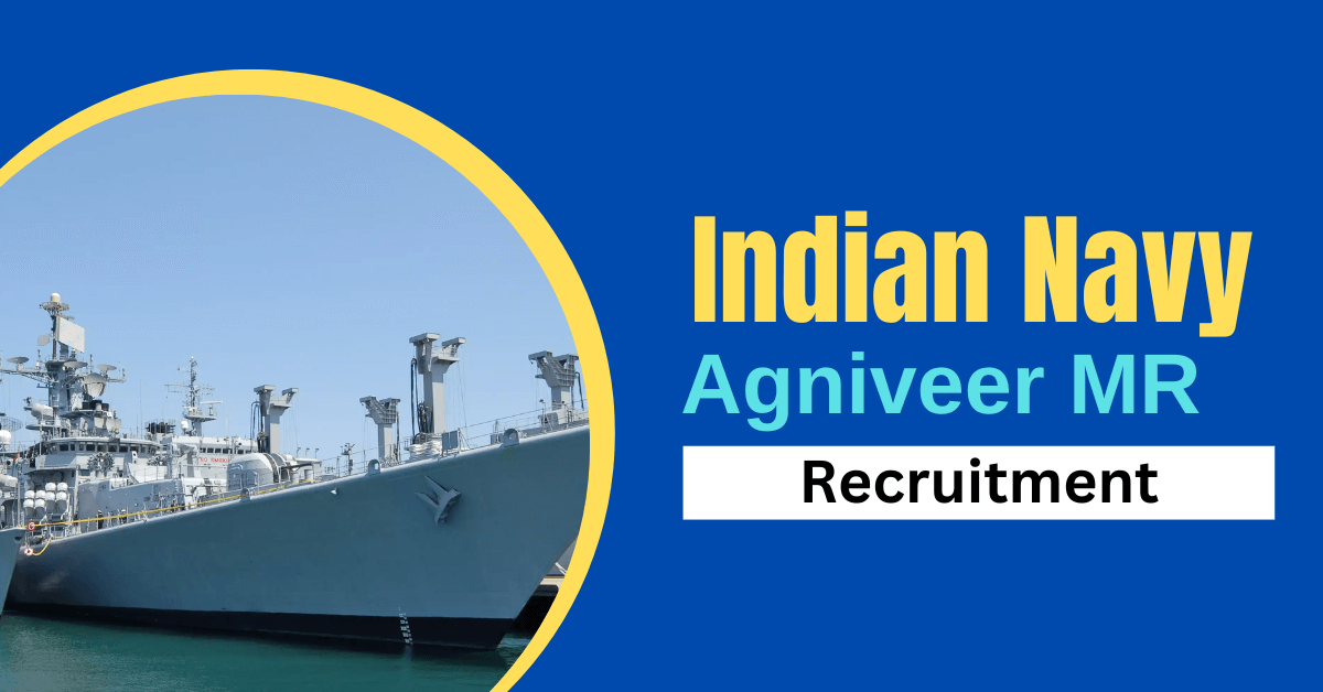 Indian Navy Agniveer MR Recruitment