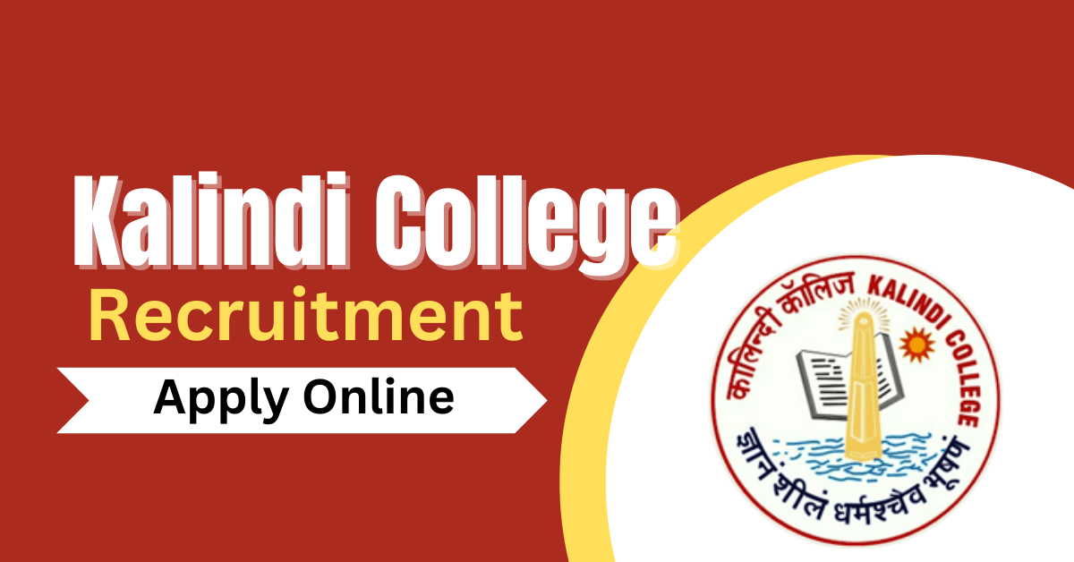 Kalindi College Delhi Recruitment 