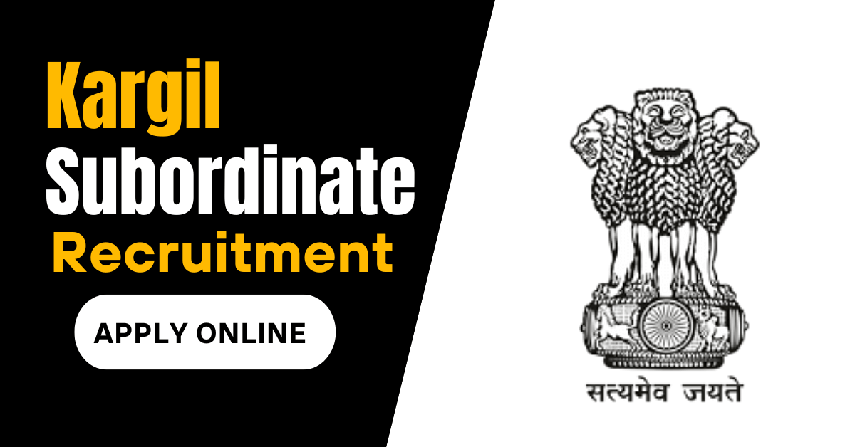 Kargil Subordinate Service Recruitment