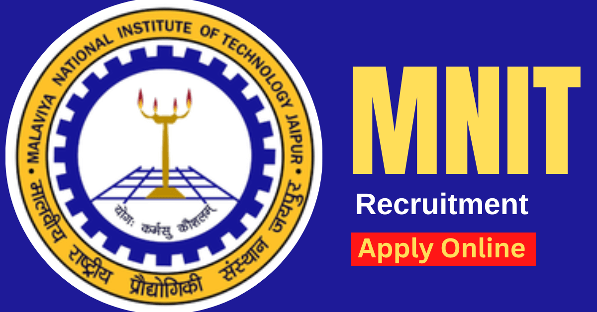 MNIT Recruitment 2022-2023 Notification for 201 Faculty Vacancies, Online Form