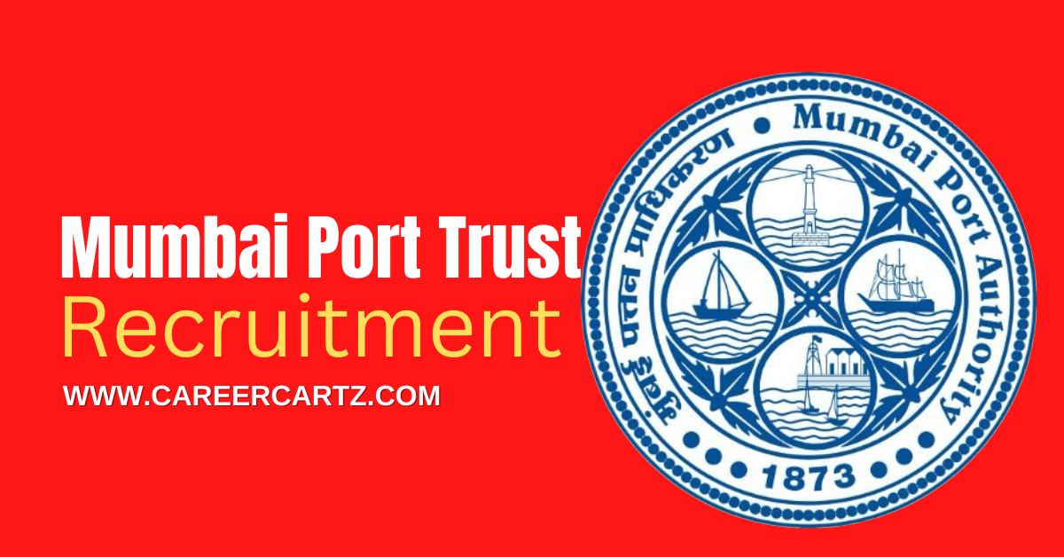 Mumbai Port Trust Recruitment 2024 Notification for 61 COPA