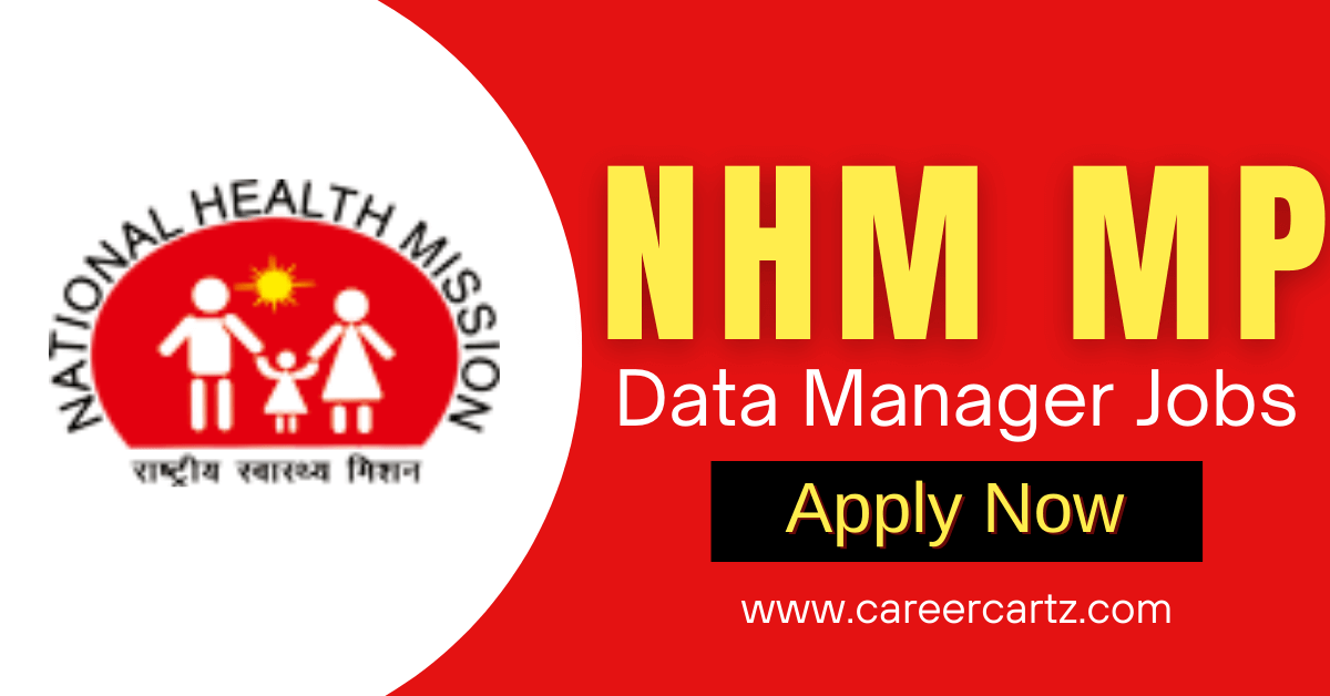 NHM MP Data Manager Jobs 2022 - Latest Notification Out for 15 Posts