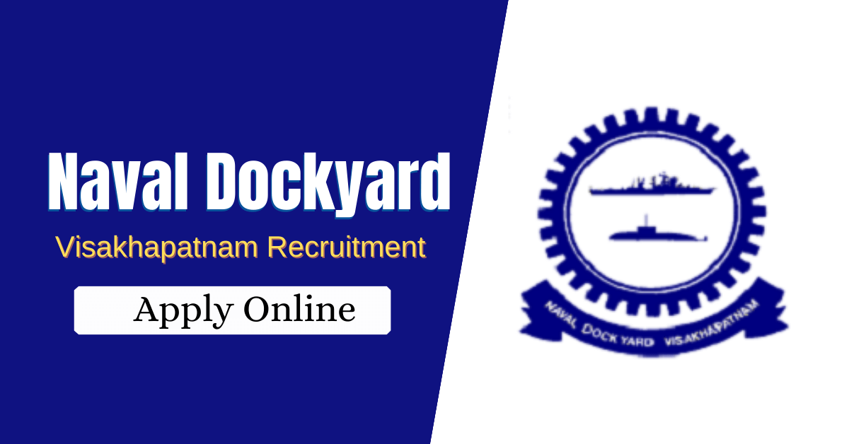 Naval Dockyard Visakhapatnam Recruitment 