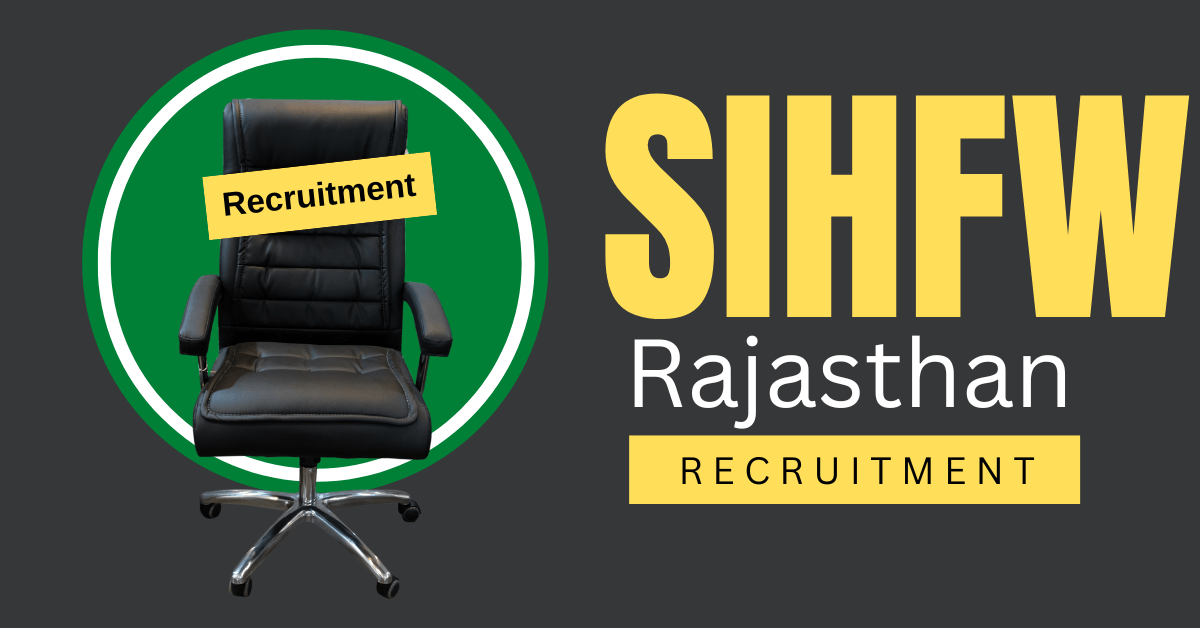 SIHFW Rajasthan Recruitment