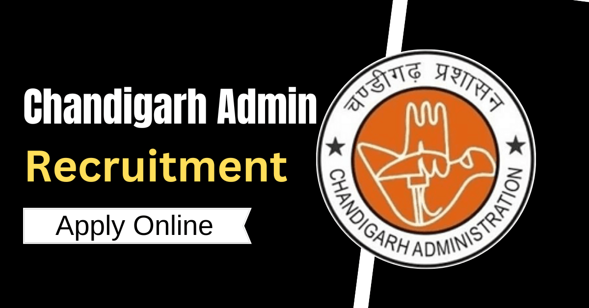 Chandigarh Administration Recruitment 2022-2023 Notification for 32 Vacancies