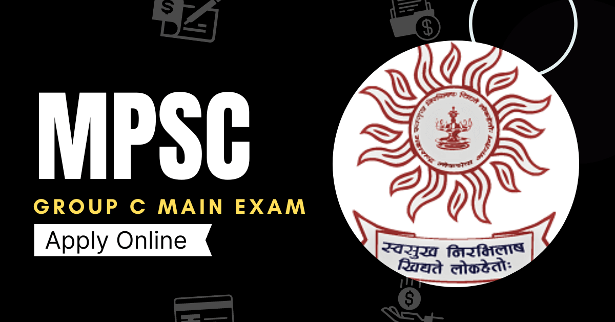 MPSC Group C Services Mains Exam Notification 