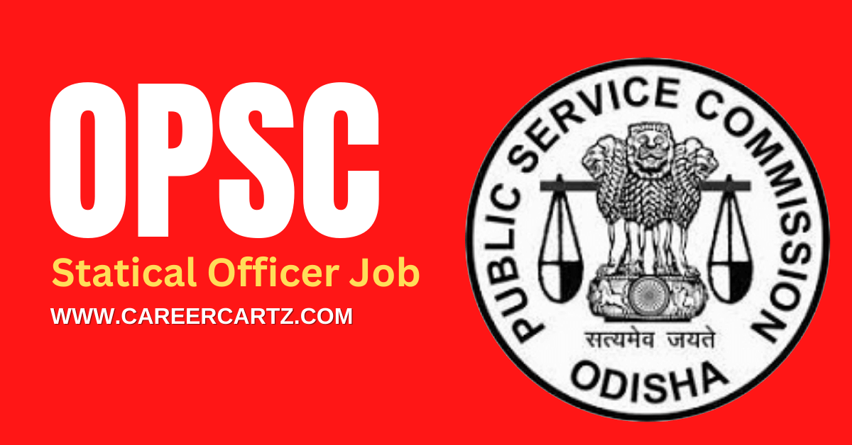 OPSC Statistical Officer Jobs