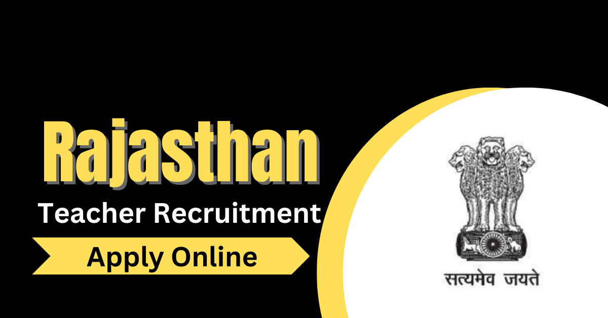 Rajasthan Teacher Recruitment