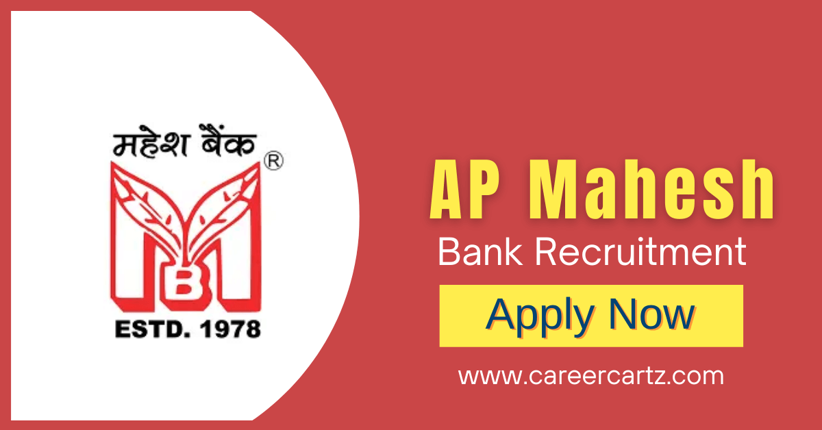 AP Mahesh Bank Recruitment 2023 Notification for 14 Vacancies, Salary, Application Form