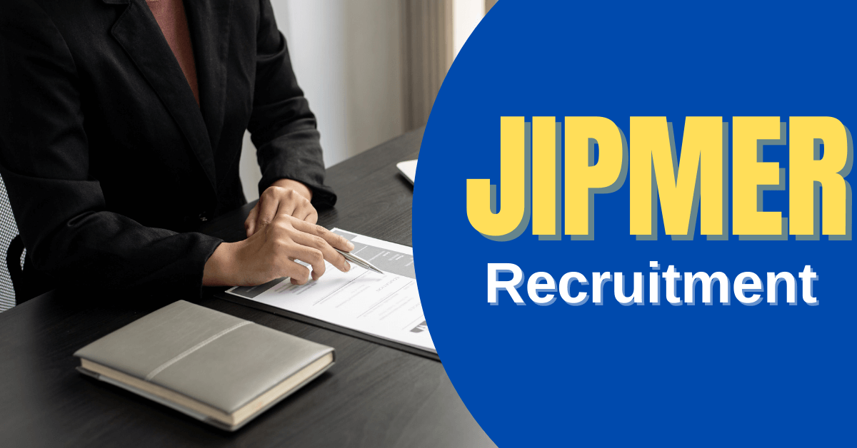 JIPMER Group B Jobs Notification 2023 for 69 Vacancies, Apply Online Link Available