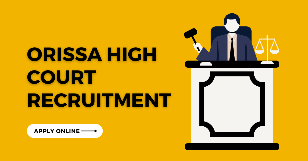 Orissa High Court Recruitment 2023 Notification for 234 Vacancies